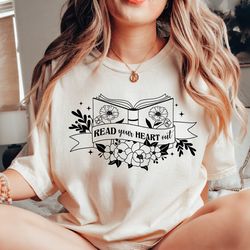 read your heart out tshirt, book lover gift, teacher shirt, gift for teacher tee, library tshirt, school librarian shirt