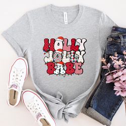 Holly Jolly Babe T-shirt, Holly Jolly Christmas Shirt, Holly Jolly Vibes Sweatshirt, Groovy Holly Jolly Vibes Shirt, Chr