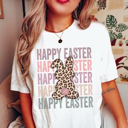 happy easter shirt, easter day shirt, easter bunny tee, cute easter shirt, womens easter tee, matching easter t-shirt, e