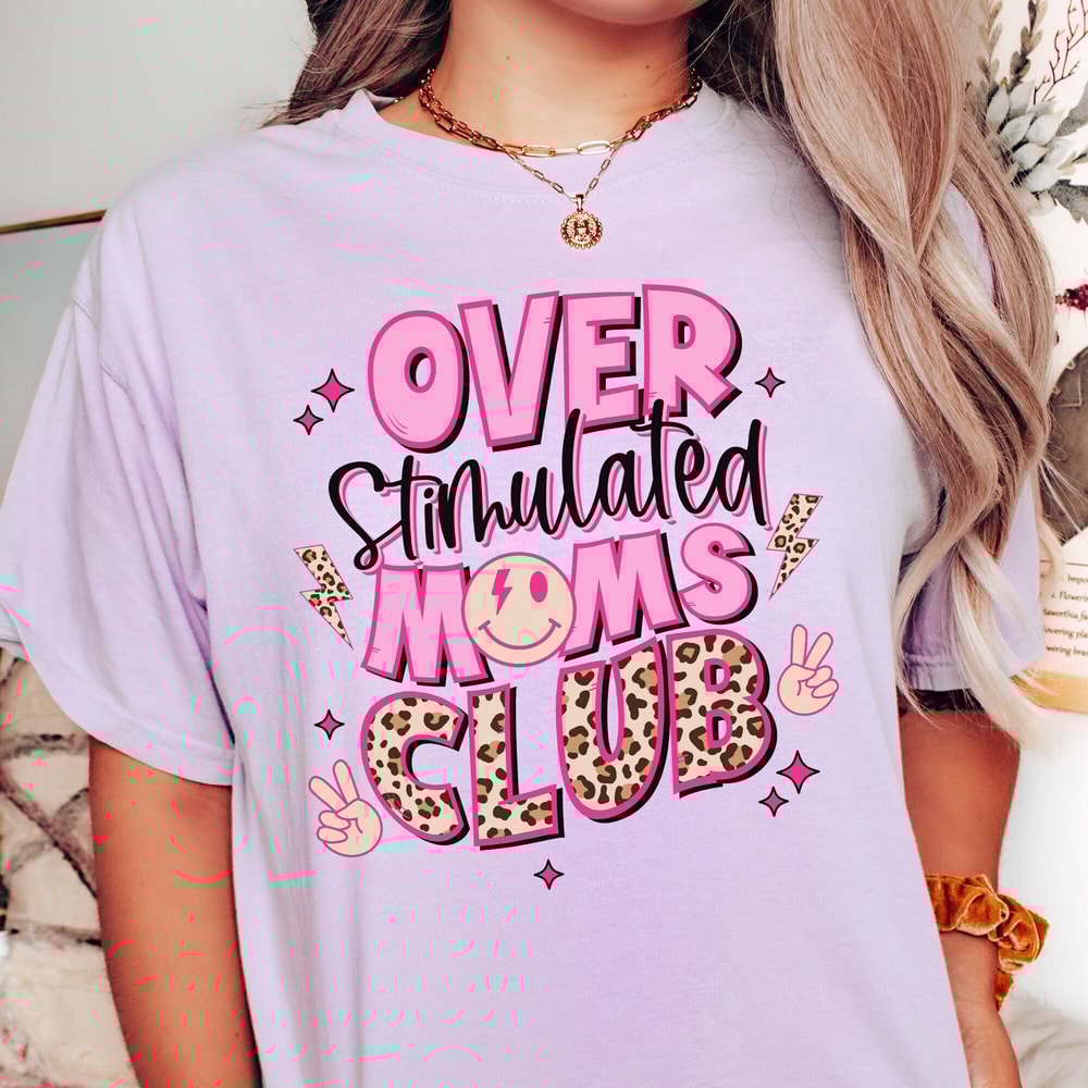 Comfort Colors® Overstimulated Moms Club Shirt, Cute Mom TShirt, Trendy Mom Shirt, Cute Retro Mom Shirt, Funny Mom TShirt, Mom Life Shirt.jpg