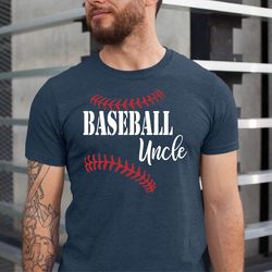 baseball uncle tshirt, gift for uncle, sports uncle tshirt, baseball shirts for uncle, uncle birthday gift, baseball unc