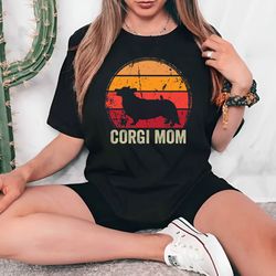 corgi mom shirt, corgi gifts, corgi dog ,animal dog lover, dog lover gifts, for mom gift, for her dog lover