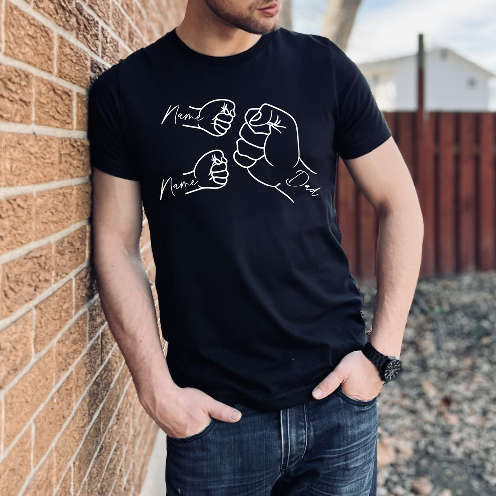 Customized Dad Tshirt, Custom Father's Day Gift Shirt, Fist Bump Kids Name Sweater, Daddy's Team Tee, Dada Kid Outfit, Hey Dude Sweatshirt.jpg