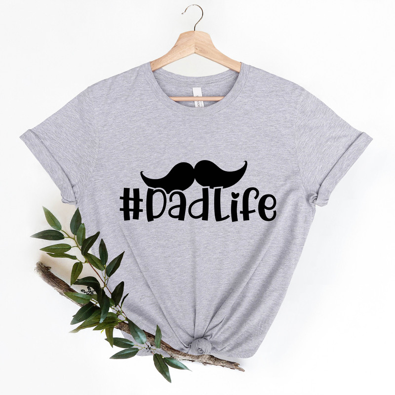 Dad Life Shirt, Dad Tee, Fathers Day T-Shirt, Gift Tee for Dad, Gift Tee for Husband, Dad Birthday Gift Shirt, New Dad Shirt, Custom Dad Tee.jpg