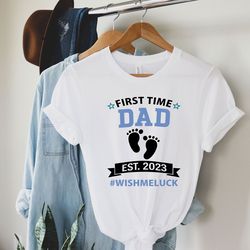 dad est shirt, new dad hospital shirt, dad est 2024 shirt, custom dad shirt, dad gift for new dad, new dad gift, new dad