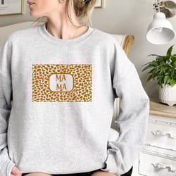 leopard mama sweatshirt, mama sweatshirt, mom life sweatshirt, mothers day gift, new mom sweatshirt, pregnancy reveal sw