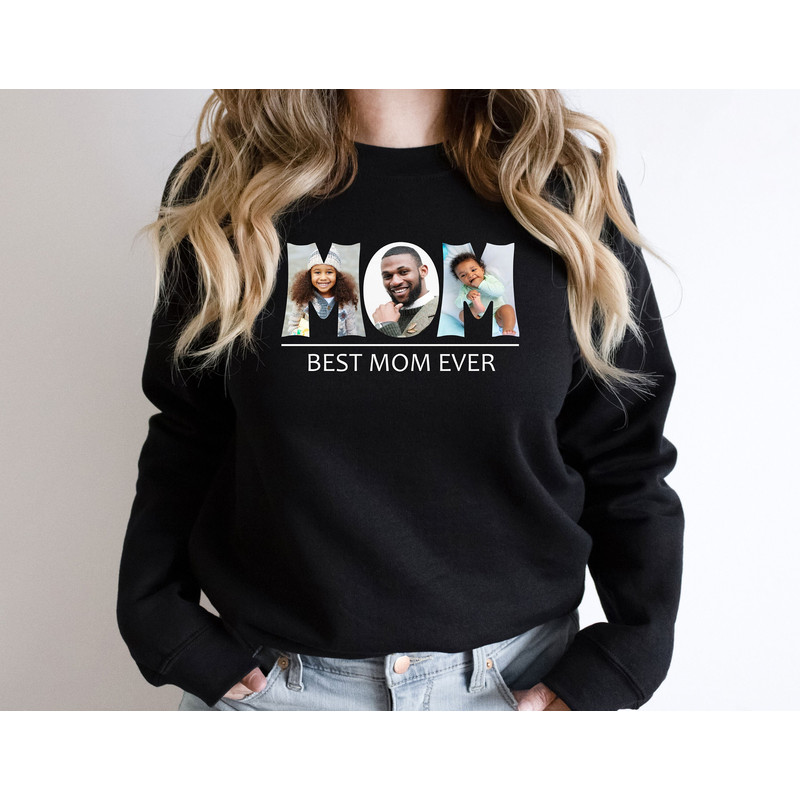 Mother Day Photo Sweatshirt, Custom Mama Photo Sweatshirt, Custom Mom Photo Sweatshirt, Family Photo Sweatshirt, Personalized Mom Sweatshirt.jpg