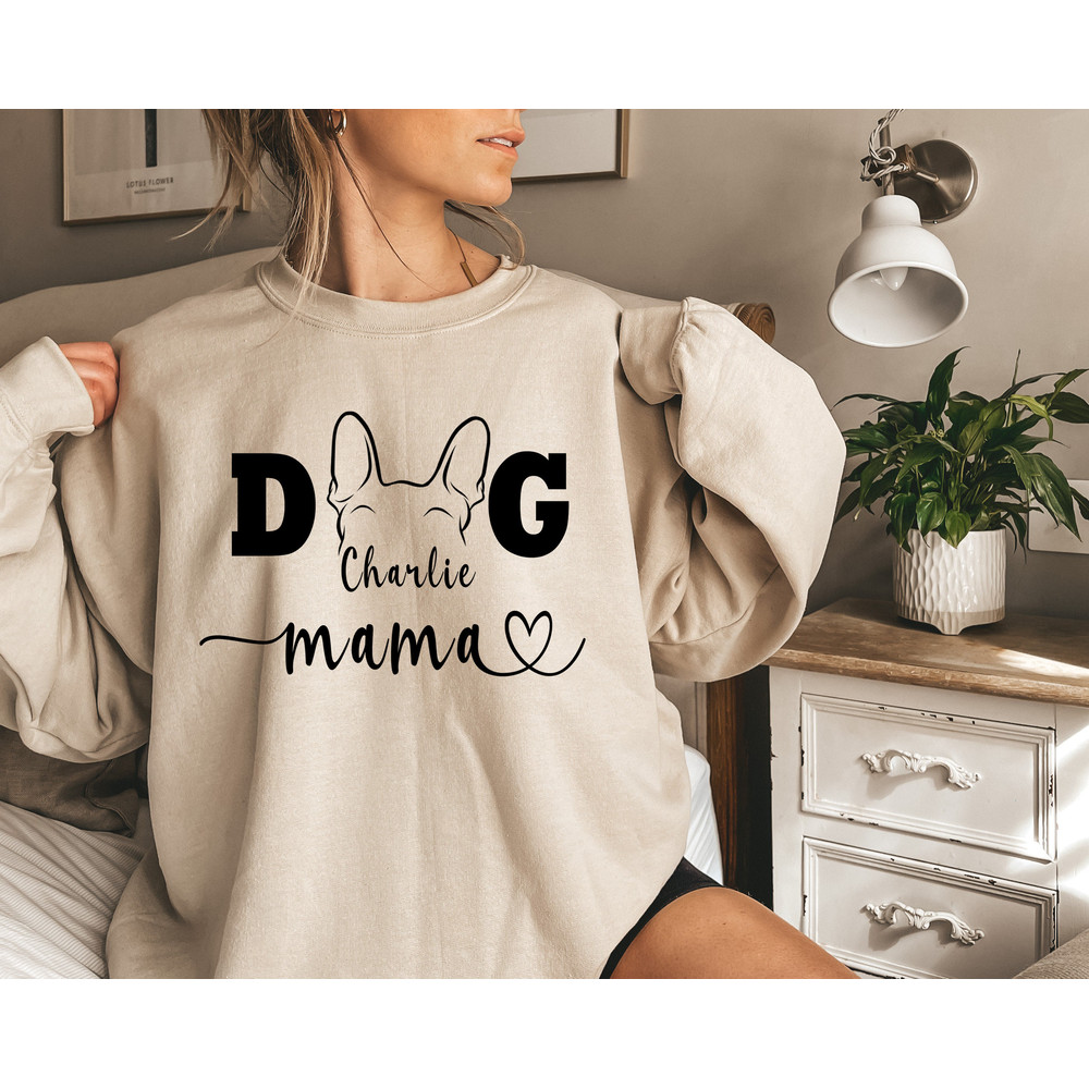 Custom Dog Mama Sweatshirt with Dog Ear, Personalized Dog Ear Sweater, Gift for Dog Mom, Pet Lover Shirt.jpg