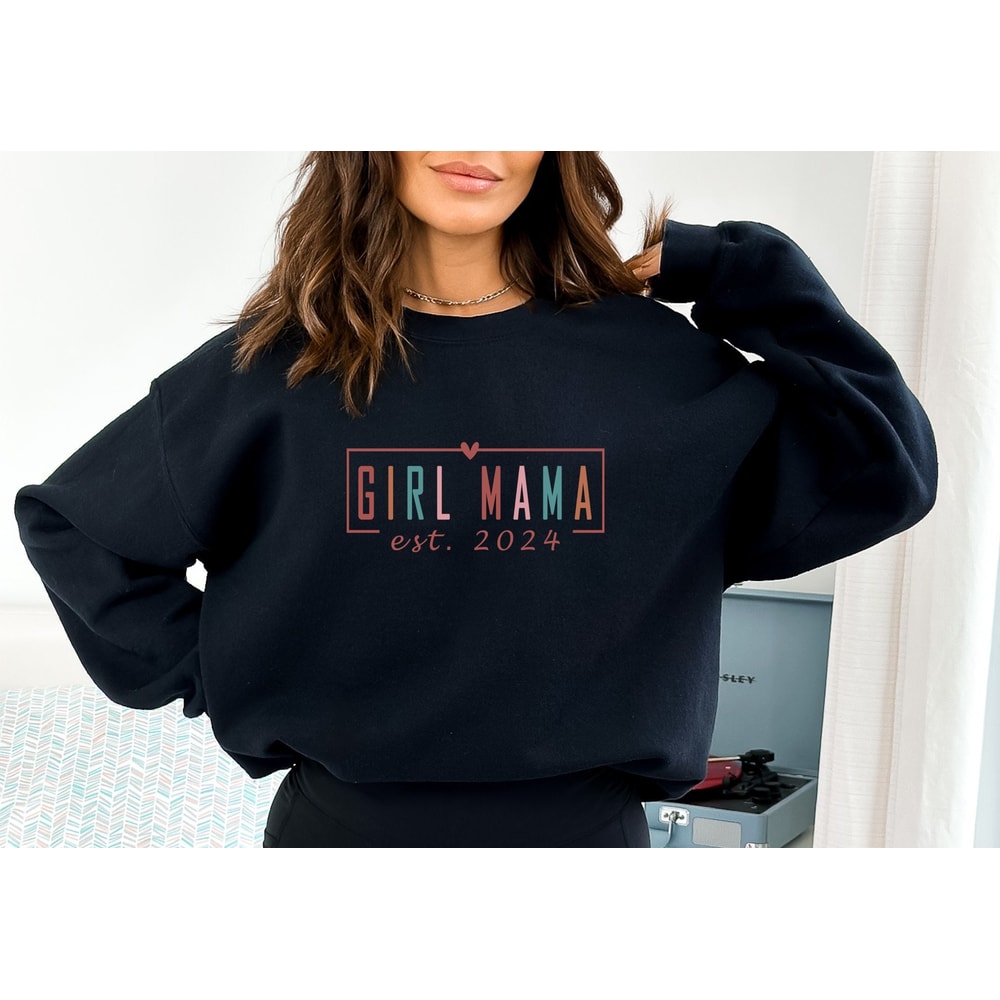 Custom Girl Mama Sweatshirt with Est Personalized Mom to be Shirt Pregnancy Reveal Gift New Mama Sweater First Mother's Day Gift for Mommy.jpg