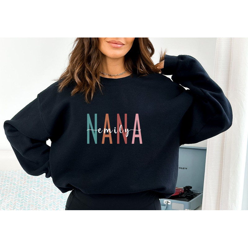 Custom Nana Name Sweater Personalized Cool Granny Shirt Pregnancy Announcement Tee Mother's Day Gift New Gigi Sweatshirt Cute Gifts for Her.jpg