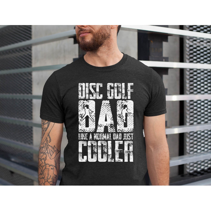 Disc Golf Dad, Disc Golf Shirt, Disc Golf Player, Disc Golf Gift, Frisbee Golf Shirt, Disc Golf T-Shirt, Funny Disc Golf, Disc Golf Daddy.jpg