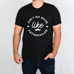aint no hood like fatherhood shirt, fathers day shirt, funny dad shirt, dad life shirt, cool dad shirt, new daddy shirt,