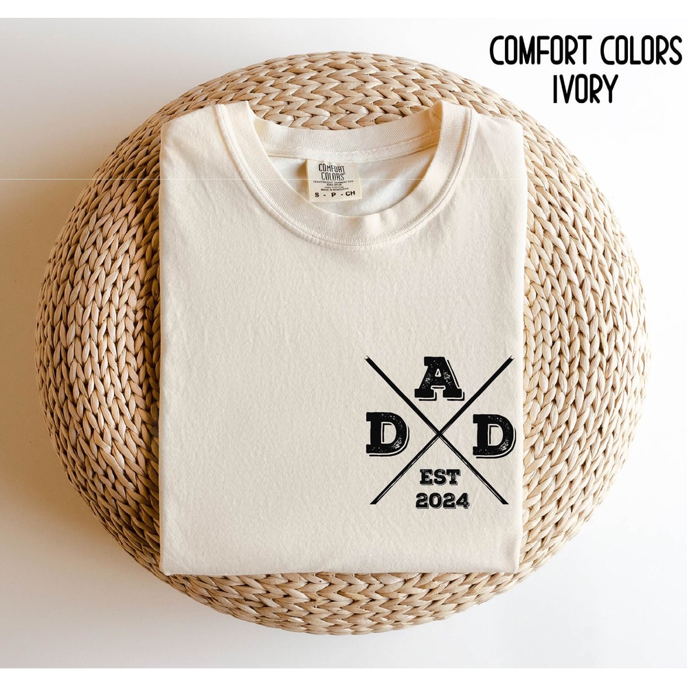 Dad Est 2024 Tshirt, Personalized Dad Shirt, Custom Dad, Pregnancy Announcement for Dad, Gift for Dad, Father's Day Shirt, New Dad Shirt.jpg