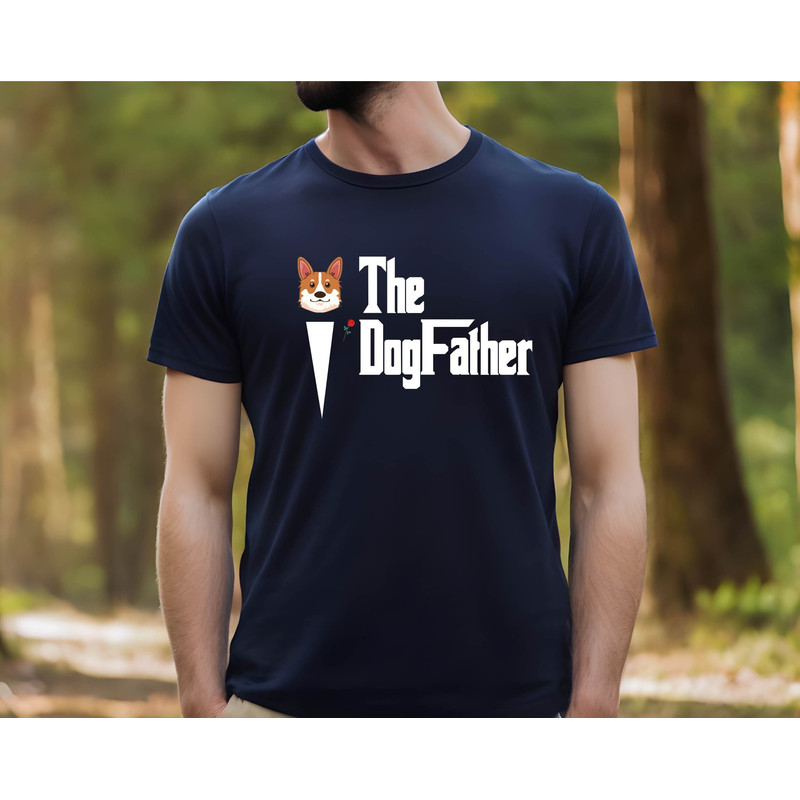 Gift for Corgi Dad ,Corgi The Dog Father Tee,The Dog Father Shirt, Dog Dad Gift From Dog, Dog Father Gift, Gift For Dog Dad, Father Tee.jpg