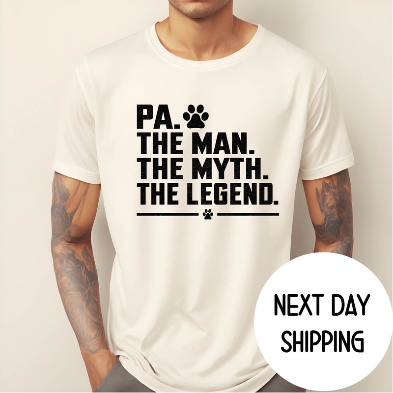 Dog Dad Shirt , Pa Dad Shirt , The man The Legend The Dog Dad Shirt ,Gift for Dog Lover Men, Fathers Day Gift for Dog Dad Lovers.jpg