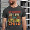 Funny Father In Law Shirt, My Daughter in Law Is My Favorite Child Shirt, Gift for Father-in-law, Fathers Day Shirt, Dad Gift from Kids.jpg