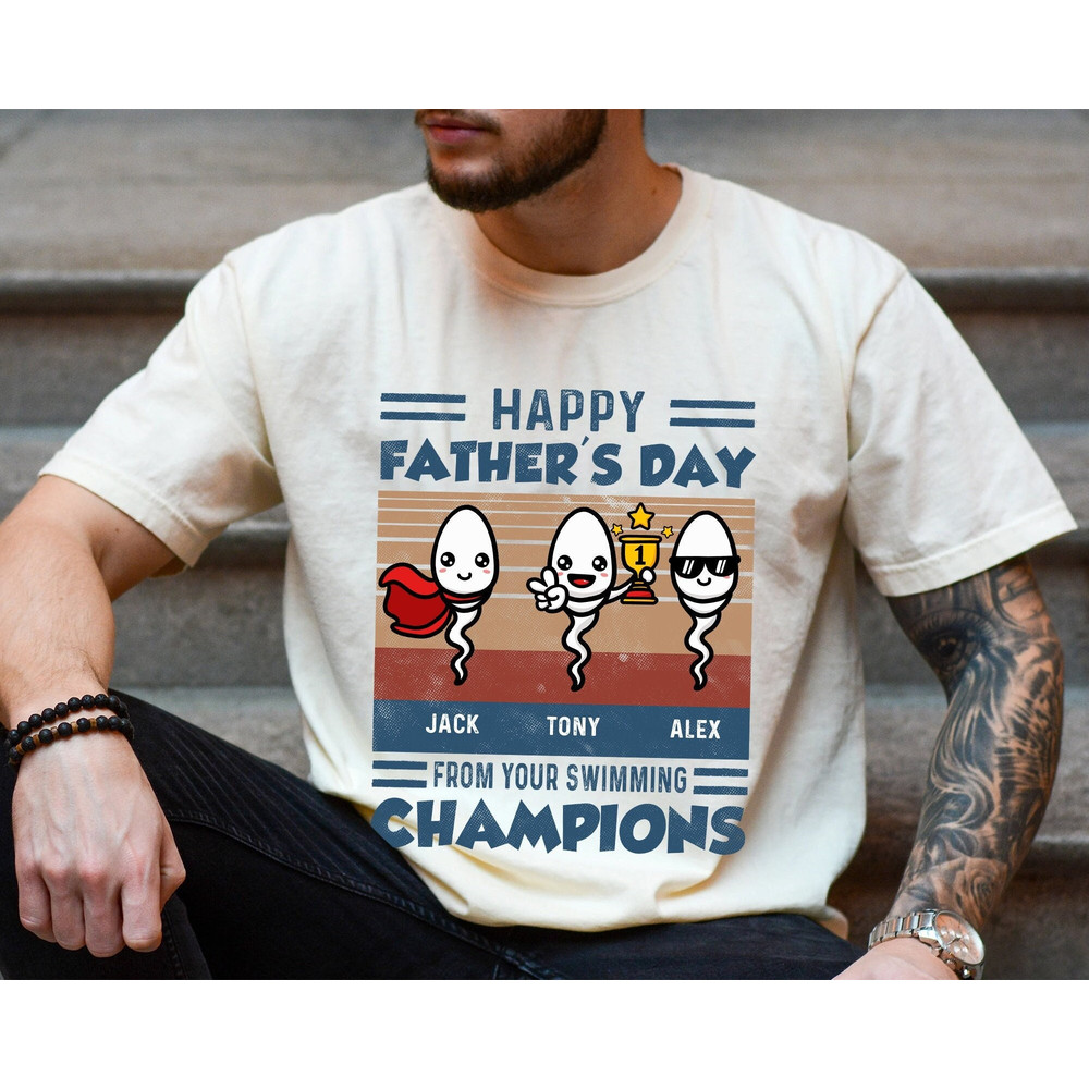 Happy Father's Day Shirt, Gift for Father, Personalized Sperm Daddy Shirt, Gift for Husband, Dad Gift for Kids, Gift for Him, Shirt for Men.jpg