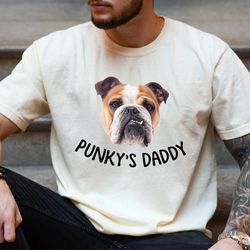 personalized dad shirt with pets photo and pet name, custom dog daddy shirt, dog dad gift, cat dad gift, pet lover gift,