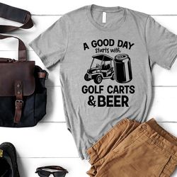 a good day begins with golf & beer, retro golf shirt, golfing gift, fathers day, golf lover gift, golf tee, vintage golf