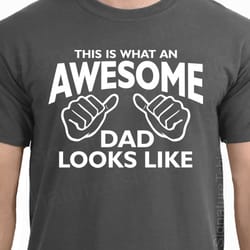 awesome dad shirt - fathers day t-shirts funny this is what awesome dad looks like tee dads father gifts