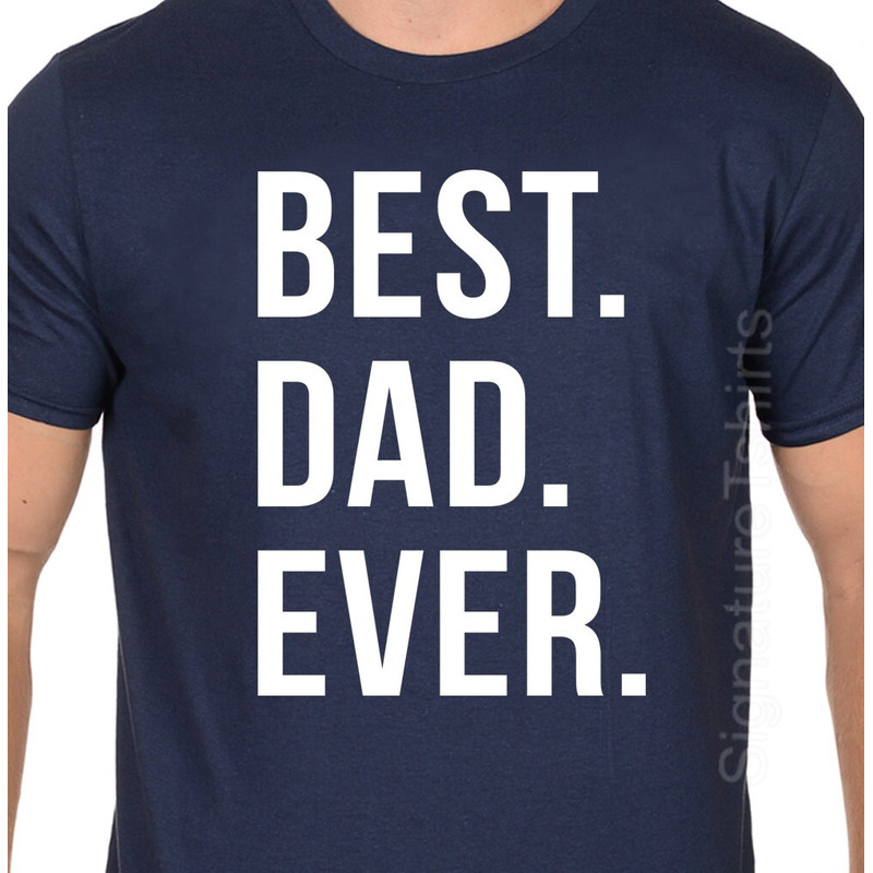 Best Dad Ever Men's T-Shirt Father's Day Gift pregnancy shirt expecting dad pregnancy announcement Thanksgiving Gifts Christmas Gift for dad.jpg