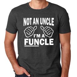 funcle shirt funny new uncle t-shirt t shirt tee mens funny humor gift present brother baby showe pregnancy announcment