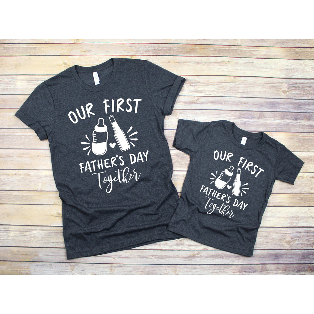 Our First Father's Day Shirt, Matching Shirts, Father Son Shirts, Father Daughter Shirts, Dad shirt, NEw Daddy gift, Bottle and Beer Tee.jpg