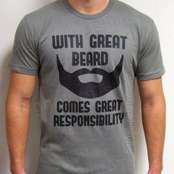 with great beard comes great responsibility t shirt mens shirt funny gift for dad husband gift anniversary awesome dad