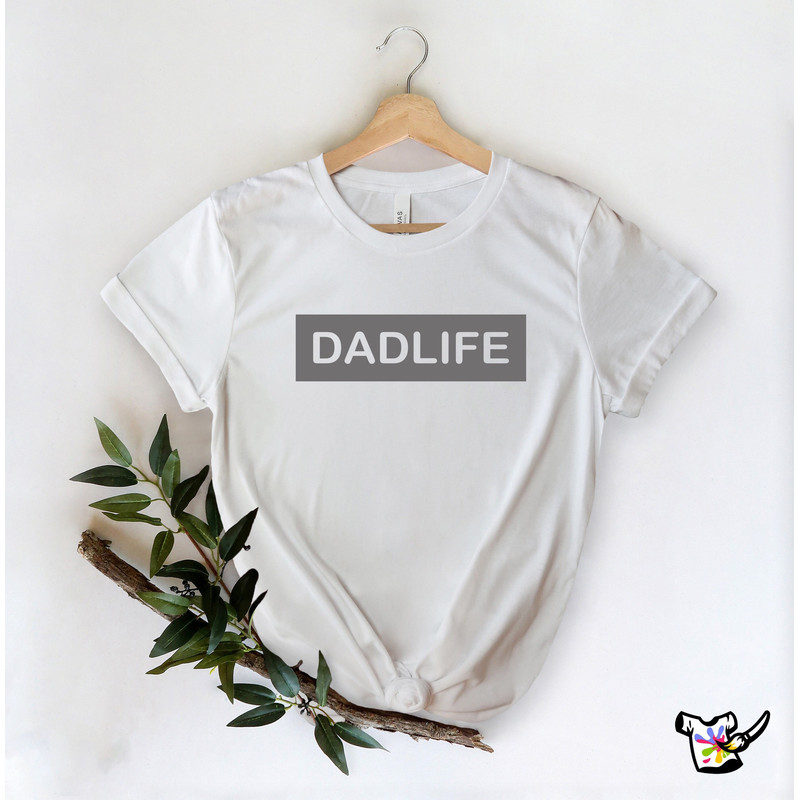 Dad Life T-Shirt, Dad Shirt, Dad Life Shirt, Funny Dad Shirt, Fahter's Day Gift Shirt, Dad Gift Shirt, Patriot Shirt,Dad Life Father Gift.jpg