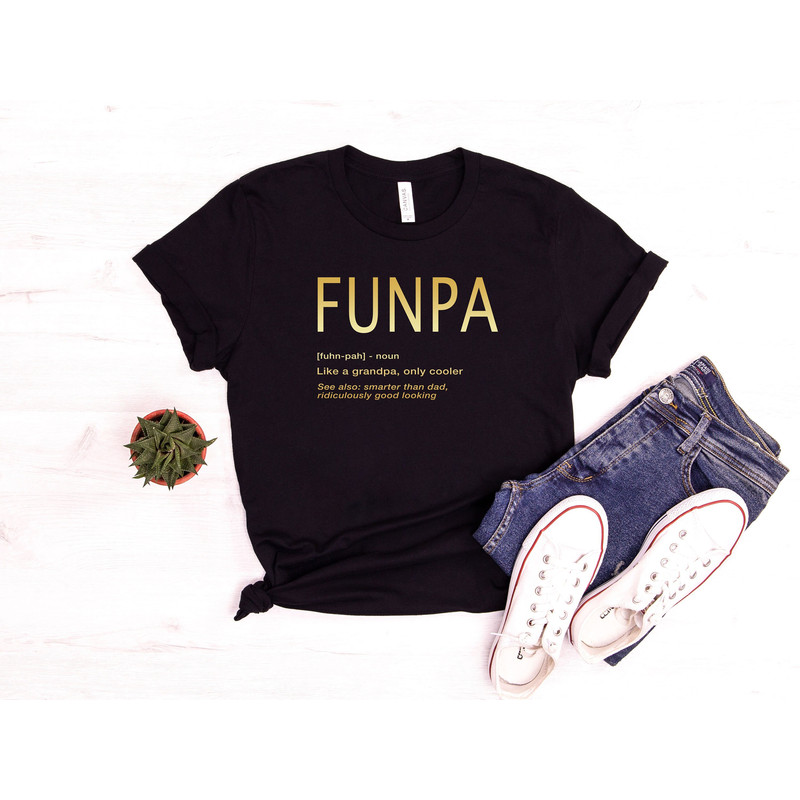Funpa Definition Shirt, Funpa Shirt, Definition Shirt, Father's Day Shirt, Funny Grandpa Shirt, Cool Grandpa Shirt, New Grandpa Shirt.jpg