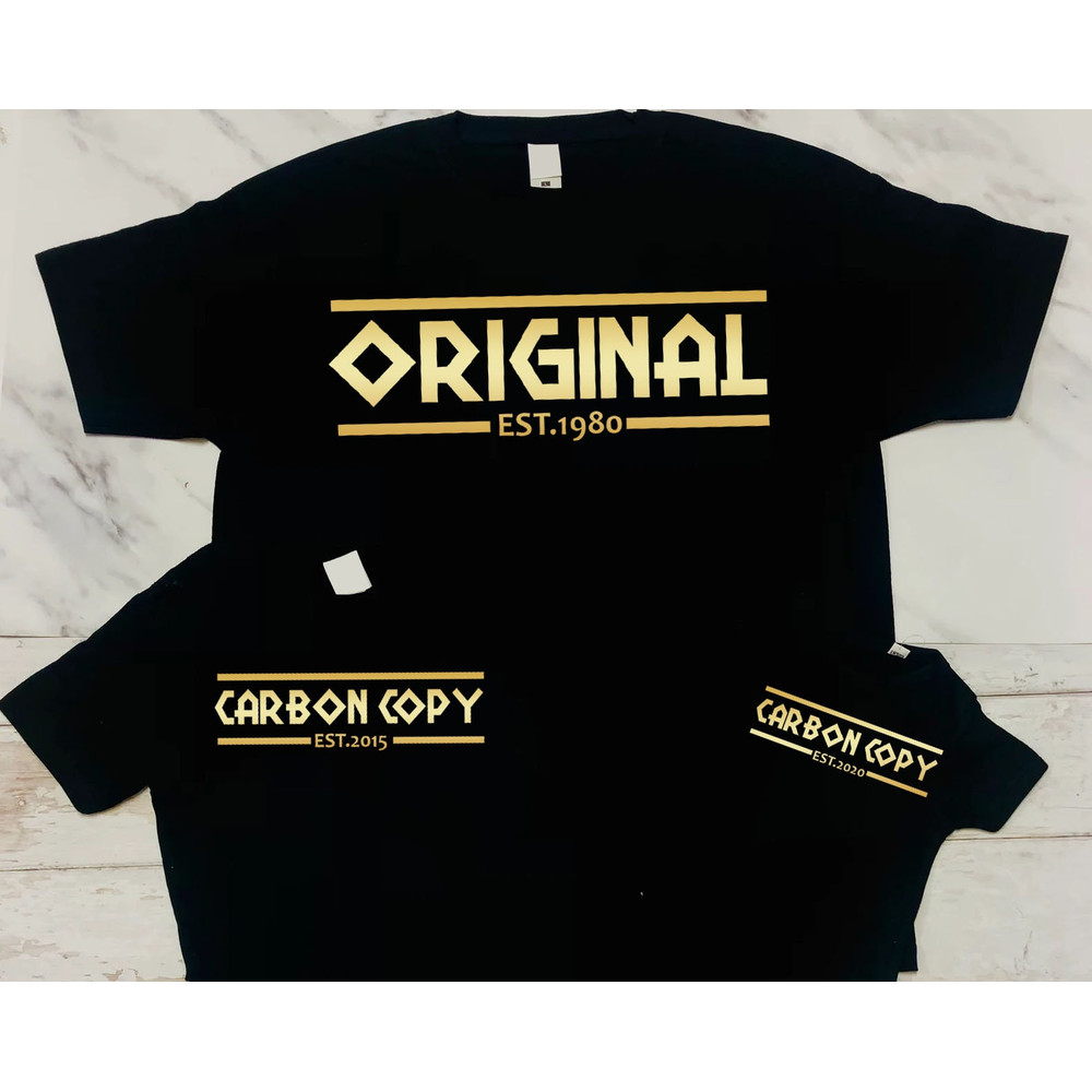 Original and Carbon Copy Shirt, Matching Family Shirt, Copy and Paste, Funny Father Days Shirt, Custom Father Son Shirt, New Dad Shirt.jpg