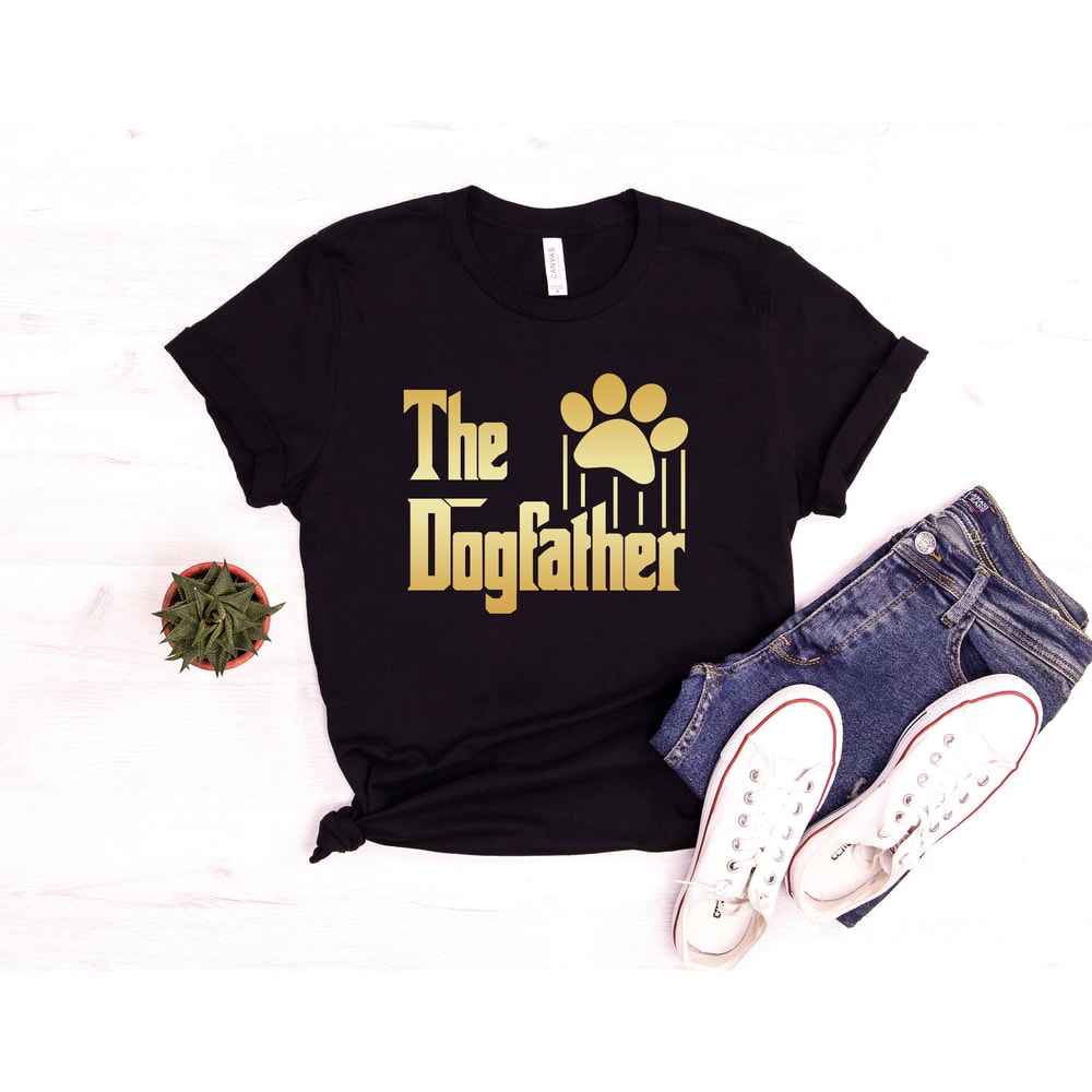 The Dog Father Shirt for Father's Day Gift, Dog Lover Shirt, Father's Day Shirt, Funny Dog Shirt for Dad Gift, Birthday Gift for Dog Dad.jpg
