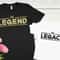 The Legend Shirt, The Legacy Shirt, Fathers Day Tshirt, Dad and Son Matching Tee, Matching Shirts, Father and Son, Dad and Son Shirt.jpg