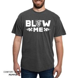 blow me turbo men shirt - comfort colors mechanics handyman dad shirts - car lover shirt - car enthusiast grandpa - gift