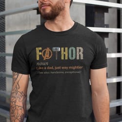 fathor shirt, dad shirt, shirt for dad, fathers day tee shirt, dad gifts from daughter