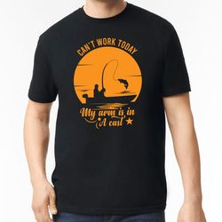 can't work today my arm is in a cast t shirt, funny fishing shirt, fisherman gifts, fisherman dad gifts, fathers day gif