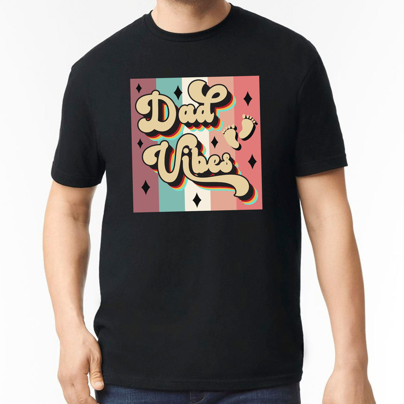 Dad Vibes Shirt, Dad To Be Shirt, Baby Announcement Shirt, Pregnancy Announcement Dad Shirt, New Daddy Gift from Wife, Husband Gift Idea.jpg