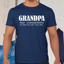 personalised grandpa t shirt custom grandpa shirt with grandkids name fathers day shirt grandpa est shirt grandfather
