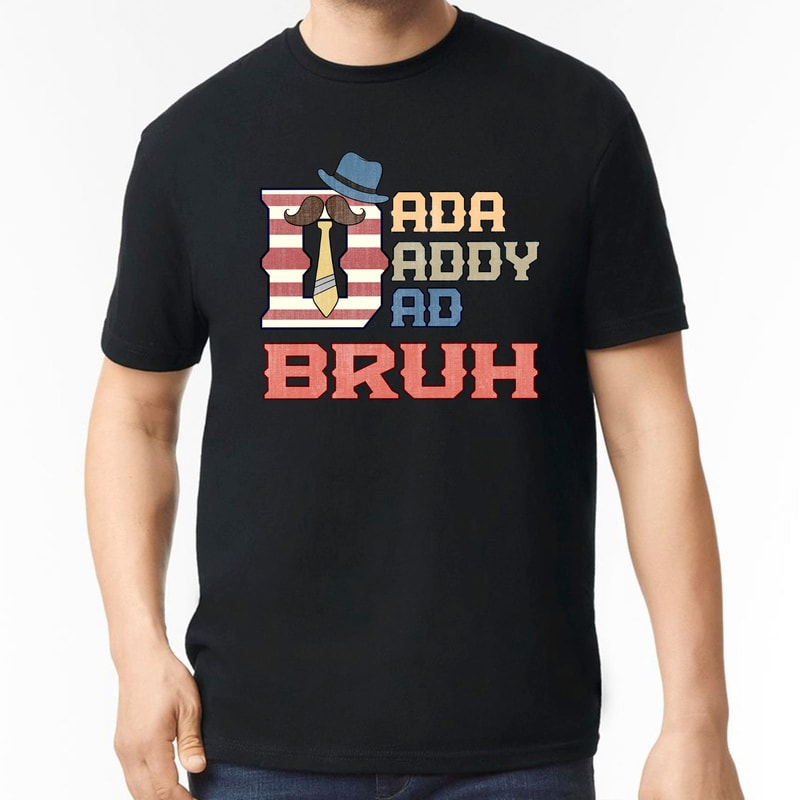 Retro Vintage Dad Shirt, Dada Daddy Dad Bruh Shirt for Dad, Fathers Day Shirt Gift , Dad Life Shirt, Papa Shirt, Fatherhood Tee Gifts.jpg