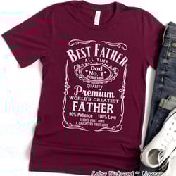 best father shirt, whiskey label shirt, best dad gift, funny dad shirt, fathers day gift, funny dad drinking shirt, birt