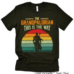 grandpalorian shirt, grandpa shirt, this is the way, funny star wars shirt for grandpa, fathers day gift, disney star wa