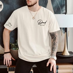 custom dad est shirt with kid name on arm comfort colors personalized dad tshirt fathers day gifts for dad birthday dadd