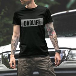 dad life fathers day hip dad shirt daddy shirt father shirt dad gift from wife top hip stylish dad gift