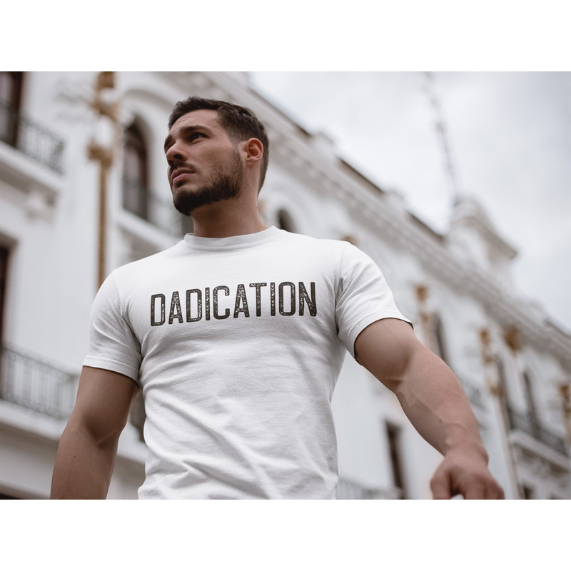 Dadication Dad Life T Shirt For Dad Father's Day Gift Best Dad Ever Father's Day Shirt Gift For Husband Dad Birthday Gift.jpg