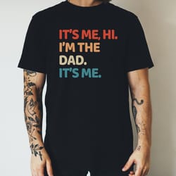 dad quote shirt, happy fathers day sweatshirt, unique dad gift, humorous dad hoodies, colorful dad design, dad birthday