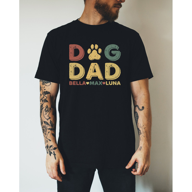 Father's Day Dog Dad T-Shirt, Personalized Pet Names Tee, Custom Dog Lover Gift, Cute Dog Names Shirt, Men's Casual Wear, Happy Father Day.jpg