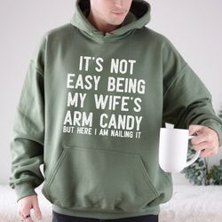 wifeys arm candy, unique gift for husband, arm candy couple, funny couple shirt, husband hoodies, mens sweatshirt, happy
