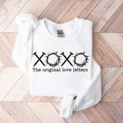 The Original Love Letters Shirt, Christian Easter Shirt, XOXO Easter Shirt, Jesus Easter Shirt, Religious Easter Shirt,