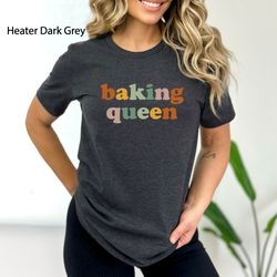 Baking Shirt, Cookie Baker, Baking Gift, Christmas Baking Gift, Funny Baker Shirt, Cookie Shirt, Baking Lover,baker Baki