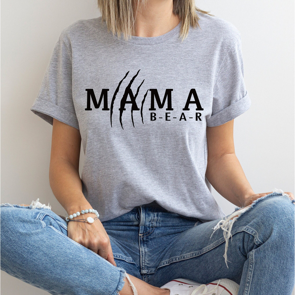 Mama Bear Shirt, Mom Life Tshirt, Mommy Mode T Shirt, Mother's Day T-Shirt, Mother Tee, Mama Vibes, Mom Love Shirt, Gifts For Mother Tshirt.jpg